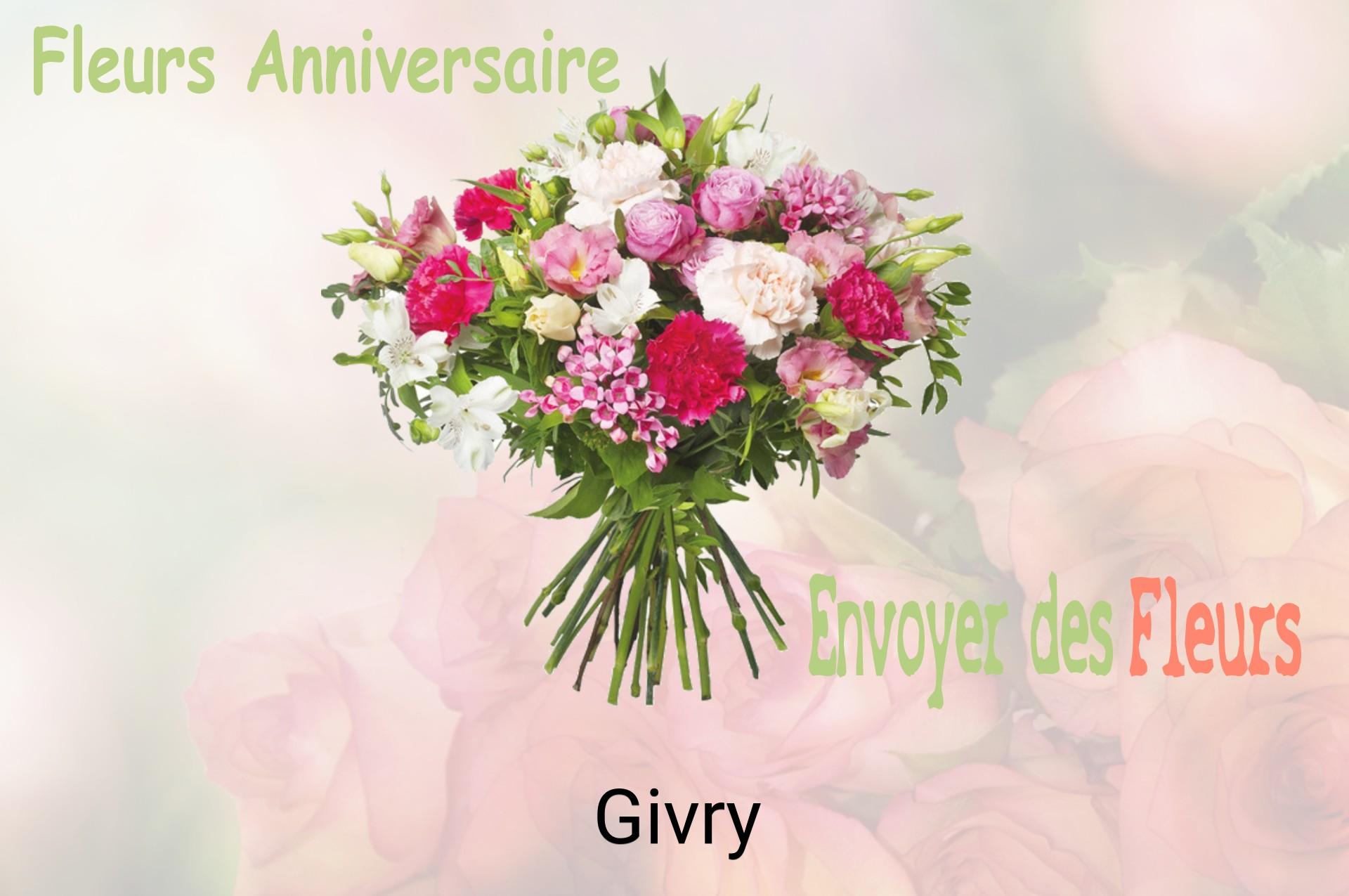 Bouquet de fleurs d’anniversaire livré à Givry